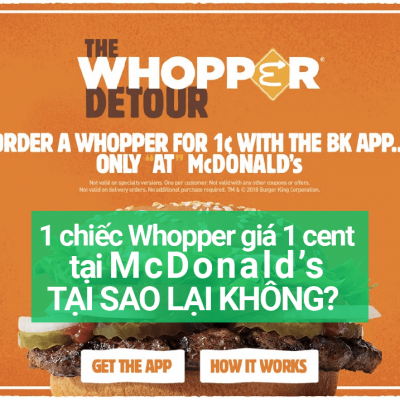 Burger King: Chiến dịch Đường Vòng để có 1 chiếc Whopper giá 1 cent